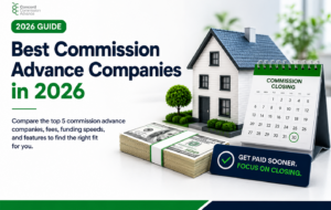 Best commission advance companies in 2026 infographic showing top providers, commission closing calendar, cash stacks, and key factors including fees, funding speed, and features for real estate agents